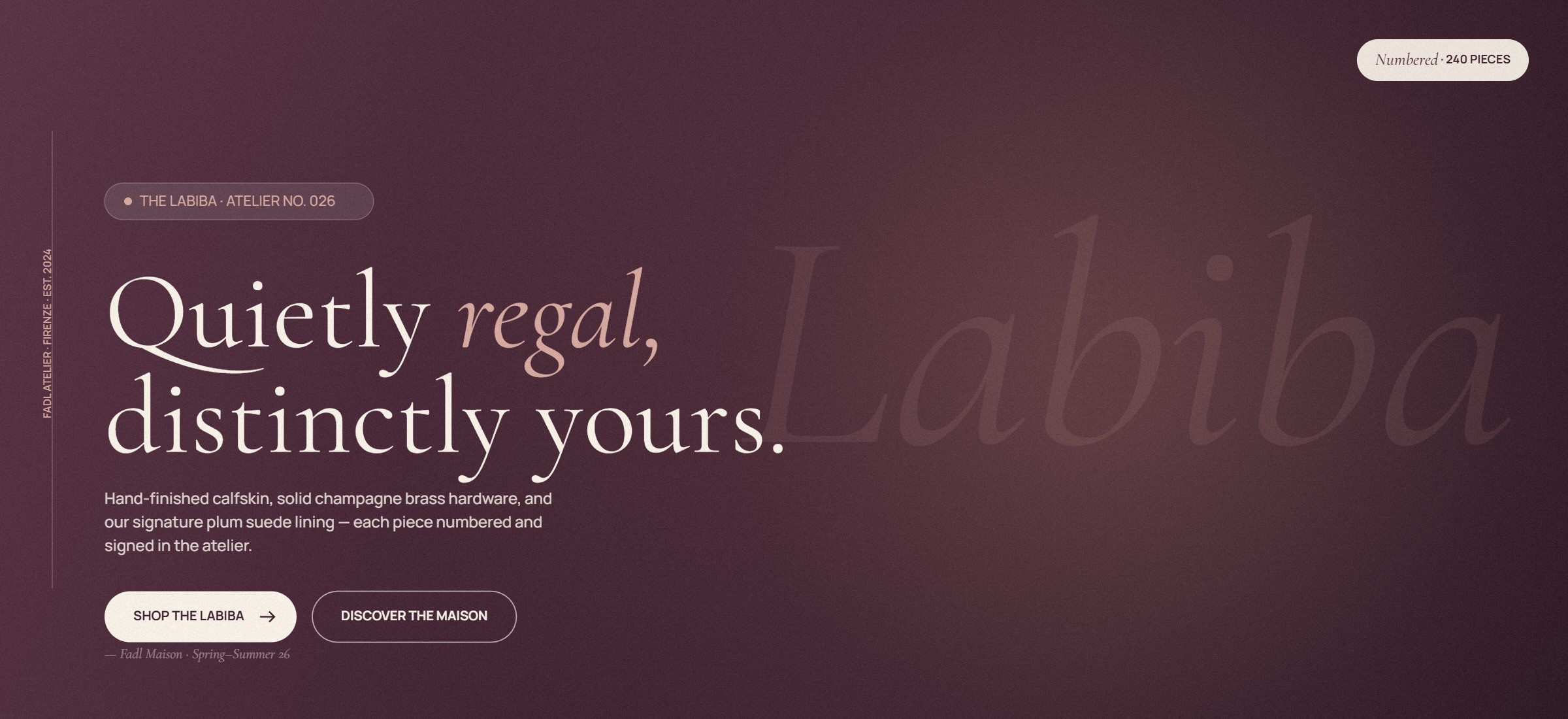 The Labiba — Quietly regal, distinctly yours